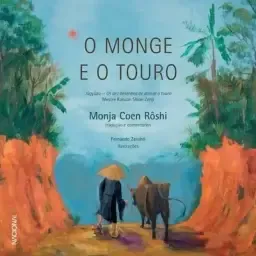 O Monge E O Touro