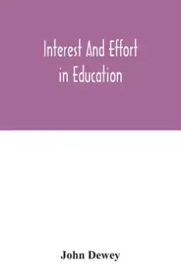 Interest and effort in education