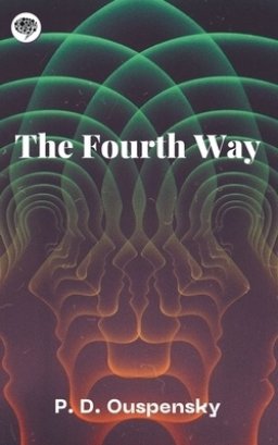 The Fourth Way