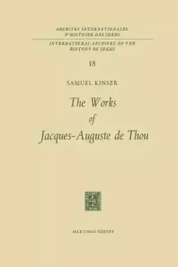 The Works of Jacques-Auguste de Thou