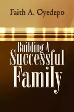 Building A Successful Family