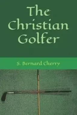 The Christian Golfer