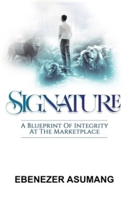 SIGNATURE: A Blueprint of Integrity at the Marketplace