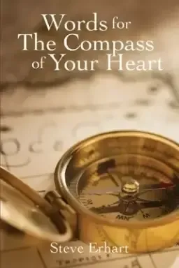 Words for The Compass of Your Heart