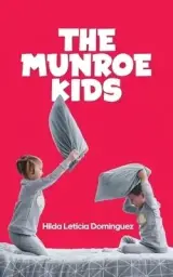 The Munroe Kids