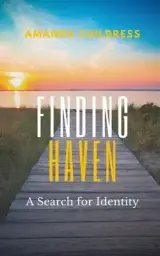 FINDING HAVEN: A Search for Identity