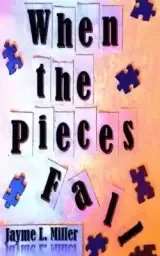 When the Pieces Fall