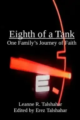 Eighth of a Tank: One Family's Journey of Faith