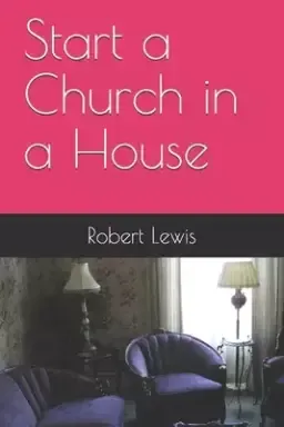 Start a Church in a House