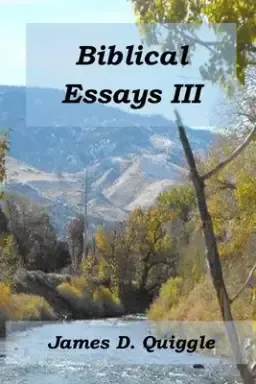 Biblical Essays III