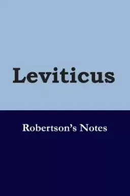 Leviticus: Robertson's Notes