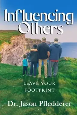 Influencing Others: Leave Your Footprint