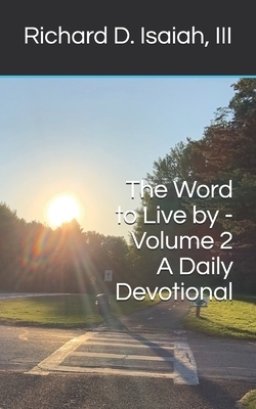 The Word to Live by - Volume 2: A Daily Devotional