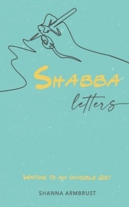 Shabba Letters: Writing to an Invisible God