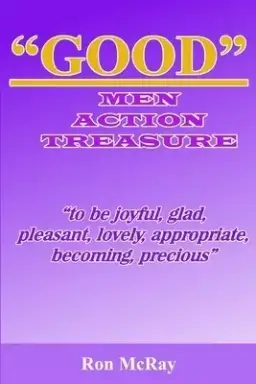 Good: Men - Action - Treasure