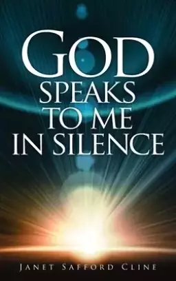 God Speaks to Me in Silence