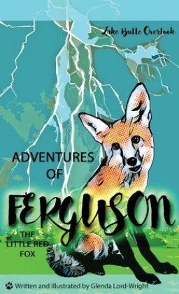 Adventures of Ferguson, the Little Red Fox: Lake Butte Overlook