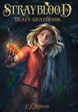 Strayblood: Draev Guardians