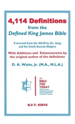 4,114 Definitions from the Defined King James Bible