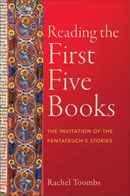 Reading the First Five Books