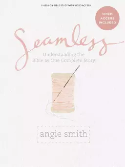 Seamless - Bible Study Book with Video Access