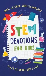 STEM Devotions for Kids