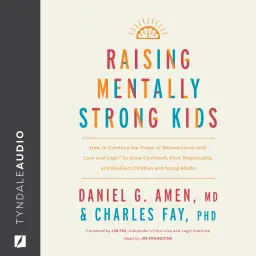 Raising Mentally Strong Kids