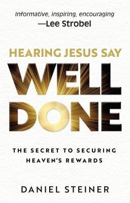 Hearing Jesus Say, "well Done"