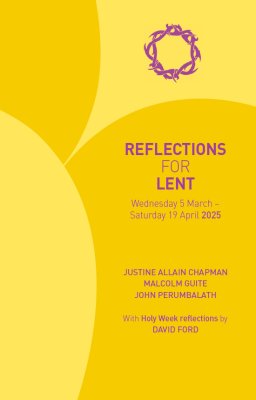 Reflections for Lent 2025