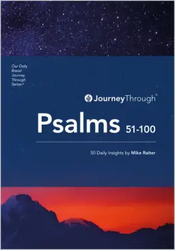 Journey Through Psalms 51-100