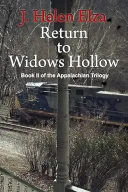 Return to Widows Hollow: Book II of the Appalachian Trilogy