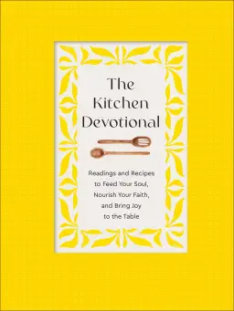 The Kitchen Devotional