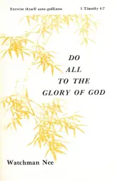 Do All To The Glory of God