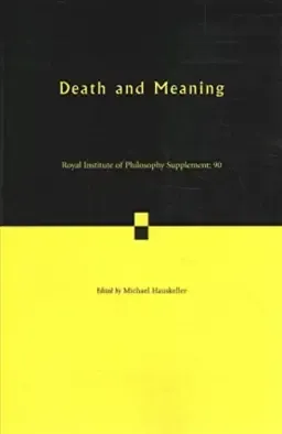 Death and Meaning: Volume 90