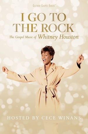 DVD-I Go To The Rock: The Gospel Music Of Whitney Houston