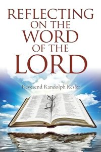 Reflecting On The Word Of The Lord