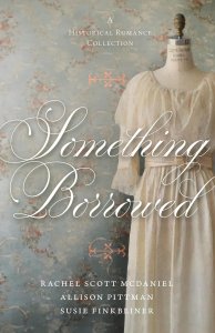 Something Borrowed: A Historical Romance Collection