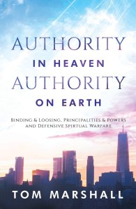 Authority in Heaven Authority on Earth