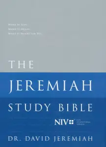 The Jeremiah Study Bible, NIV: Jacketed Hardcover