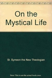 On the Mystical Life