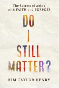 Do I Still Matter?