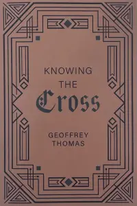 Knowing the Cross