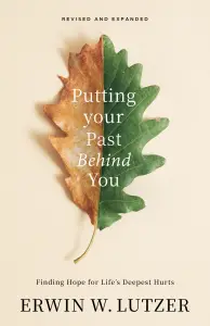 Putting Your Past Behind You