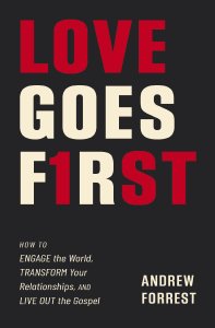 Love Goes First