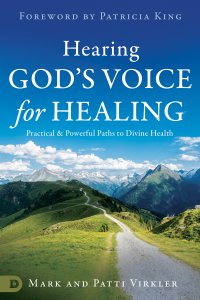 Hearing God's Voice for Healing