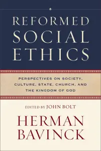Reformed Social Ethics