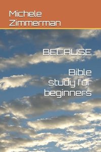 BECAUSE: Bible Study for Beginners