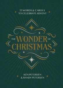 The Wonder of Christmas: 25 Words and Carols to Celebrate Advent