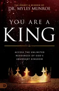 You Are a King