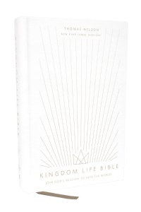 Kingdom Life Bible: Joining God's Mission to Save the World (NKJV, Hardcover, Red Letter, Comfort Print)